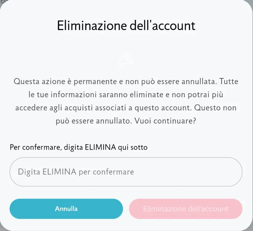 La finestra di conferma che chiede di digitare la parola ELIMINA